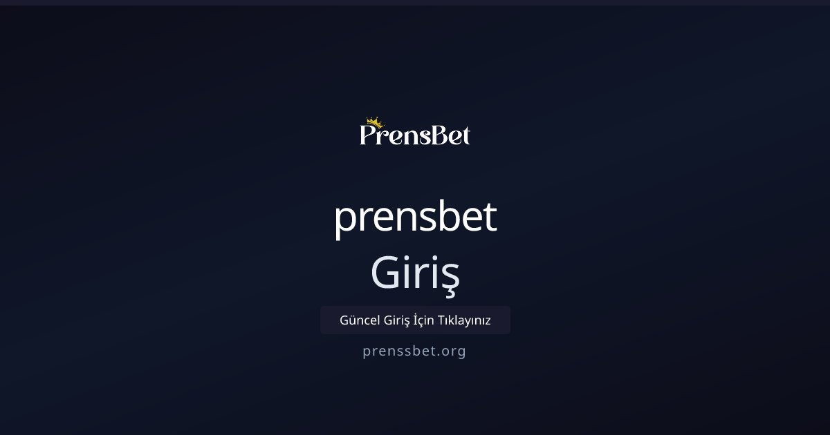 prensbet Giriş