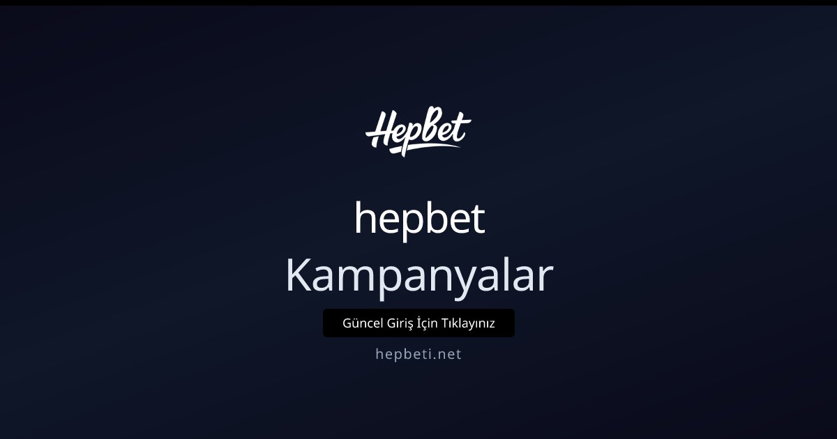 prensbet Kampanyalar